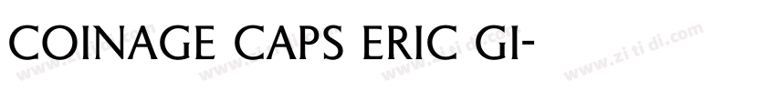 coinage caps eric gi字体转换
